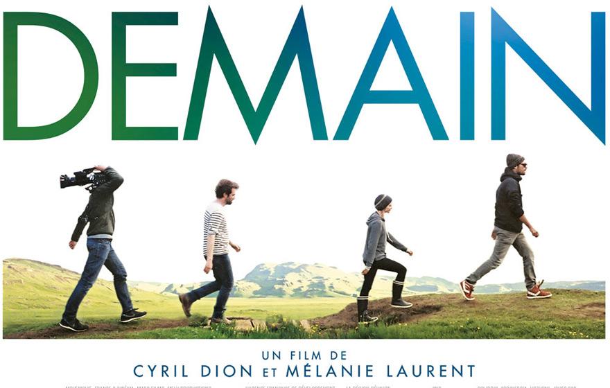Documentary : Demain by Cyril Dion et Mélanie Laurent
