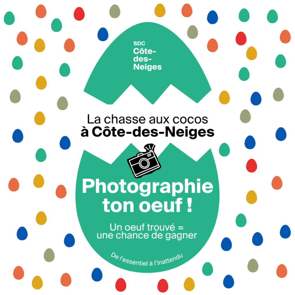 Concours : La chasse aux cocos à Côte-des-Neiges 🐰 (2e édition)